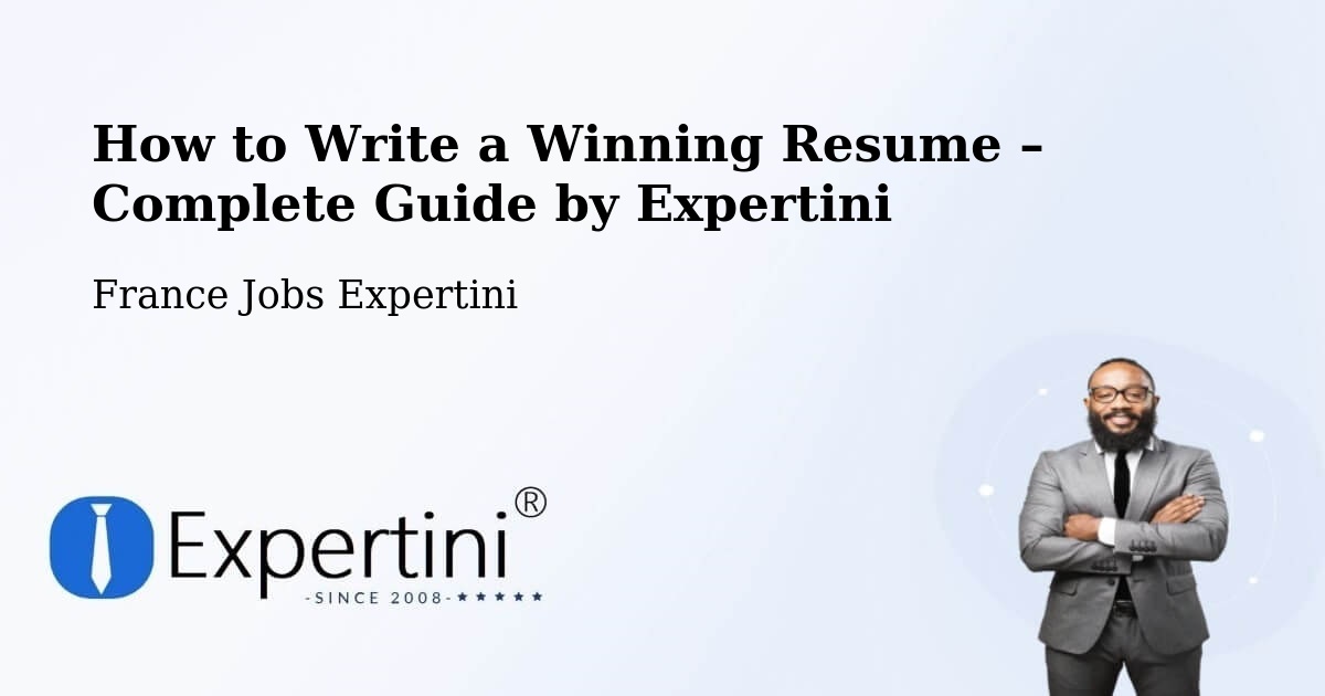Resume Writing Guide for Job Seekers – Marignier - Marignier, France Jobs Expertini
